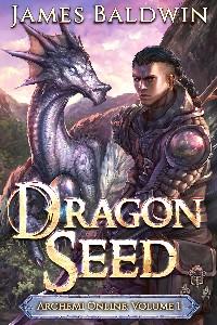 Dragon Seed: The Archemi Online Chronicles (#1)