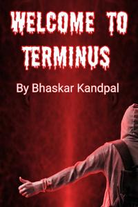 Welcome To Terminus