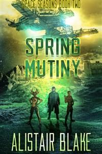 Spring Mutiny
