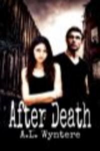 After Death | Series