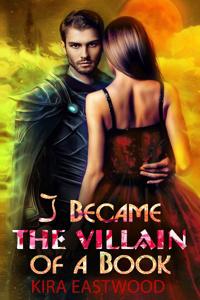 I Became the Villain Of a Book