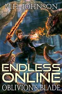 Endless Online: Oblivion's Promise (LitRPG)