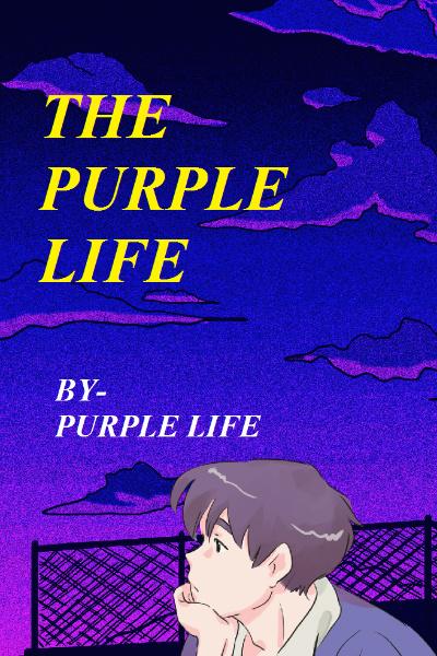 The Purple Life