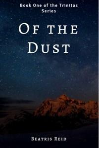 Of the Dust