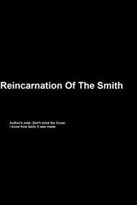 Dawn of the Abyss: Reincarnation of the Smith