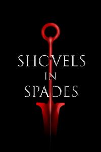 Shovels In Spades