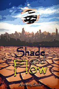 Shade and Flow