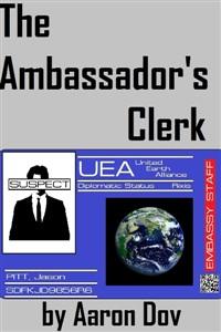 The Ambassador's Clerk