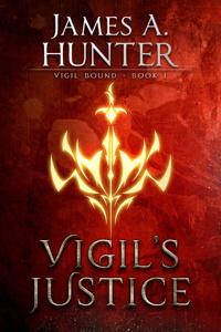 Vigil's Justice (Vigil Bound Book 1)