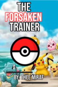 The Forsaken Trainer