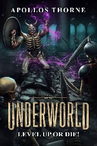 Underworld - Level Up or Die!