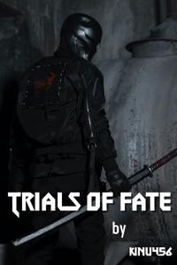 Trials of Fate