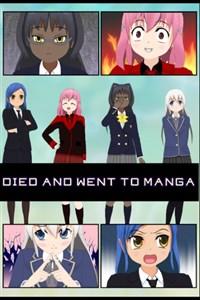 Died and Went to Manga