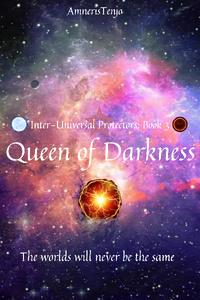 Queen of Darkness [Inter-Universal Protectors: Book 3]