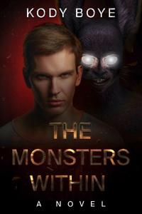 The Monsters Within