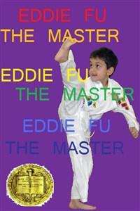 Eddie Fu: The Master