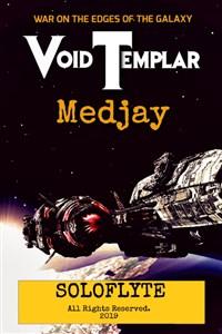 VOID TEMPLAR: Medjay (Arc One)
