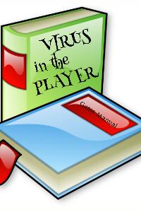 VIRUS IN THE PLAYER