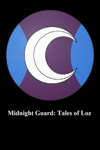 Midnight Guard: Tales of Loz