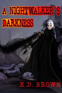 A Nightwalker's Darkness