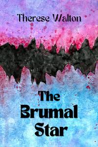 The Brumal Star
