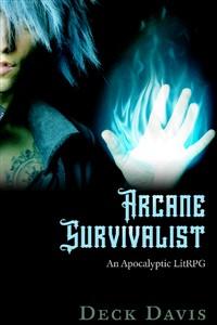 Arcane Survivalist