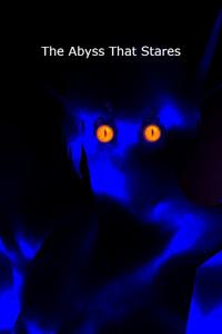 The Abyss That Stares