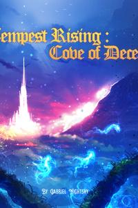Tempest Rising : Cove of Deceit