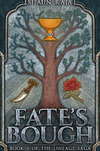 Fate's Bough (Lineage Book 1 Rewrite)