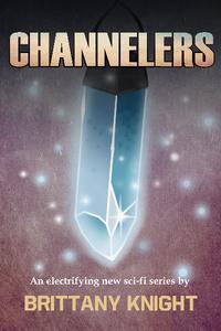 Channelers