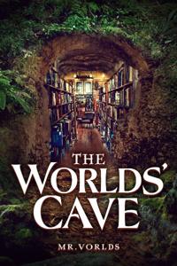 The Worlds' Cave