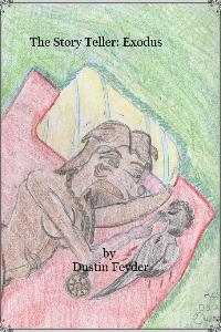 The Story Teller: Exidus