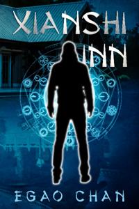 Xianshi Inn (A contemporary Xianxia novel)