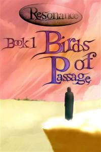 Birds of Passage (Resonance, Book One)