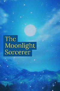 The Moonlight Sorcerer
